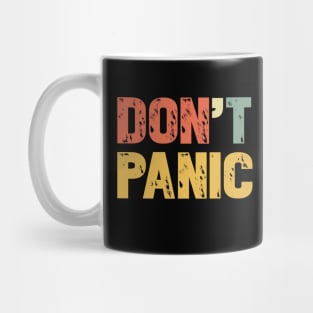 Vintage Don't Panic T-Shirt - Retro Colors Gift Tee Mug